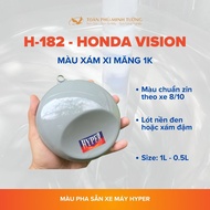 HYPER motorcycle paint cement gray Honda Vision Personality (Code: H-182) - 1 Liter