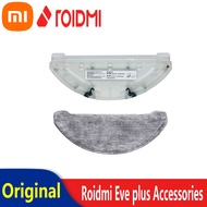 For XiaoMi Roidmi Eve Plus Vacuum Cleaner Robot Original Repair Accessories Water Tank Pallet Mop Mo