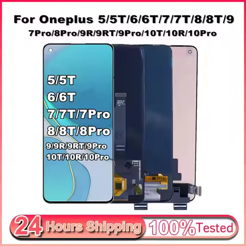 Tested AMOLED For Oneplus 5 5T 6 6T 7 7T 7Pro 8 8T 7Pro 8Pro 9 9R 9RT 9Pro 10T 10R 10Pro 11RLCD Disp
