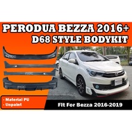 PERODUA BEZZA 2016-2019 DRIVE 68 STYLE FULLSET BODYKIT (68,D68) SKIRT LIP FOR BEZZA FIRST MODEL OLD 