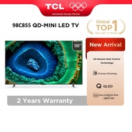TCL 98" Premium QD-Mini LED 4K TV with HDR 3500 nits, 144hz, IMAX Enhanced, QLED PRO 98C855