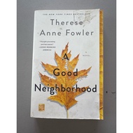A Good Neighborhood - Therese Anne Fowler 📕