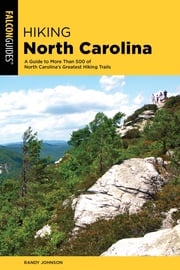 Hiking North Carolina Randy Johnson