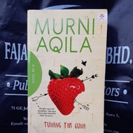 (Alaf21) Tunang Tak Guna hasil tulisan  Murni Aqila