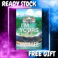 NOVEL I'M YOURS - ANNA LEE