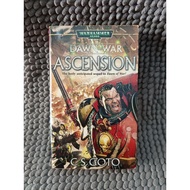 Warhammer 40K Dawn of War: Ascension (Dawn of War #2) by C.S. Goto[Preloved] Science Fiction Fantasy