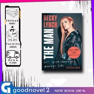 Becky Lynch: The Man: Not Your Average Average Girl - Rebecca QUIN (English)