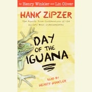 Hank Zipzer #3: Day of the Iguana Henry Winkler