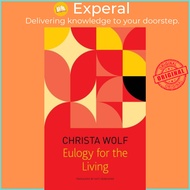 Eulogy for the Living - Taking Flight by Gerhard Wolf (UK edition, paperback)