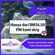[PROMO] Non-Malaysian Aquaria KLCC Ticket (Open Date)