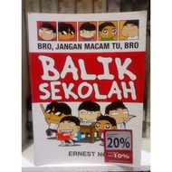 [PRELOVED / USED / SECONDHAND] balik sekolah - ernest ng KOMIK / NOVEL / BUKU TERPAKAI