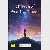 Children of Another Planet