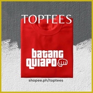 ♟ ❃ ❦ BATANG QUIAPO Cotton Shirt T-shirts Unisex [Toptees]