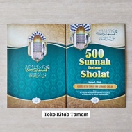 500 Sunnah in Prayer Book [Habis Sa'ad] - Putra Cahaya