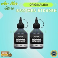 ( 2 Botol ) Brother Original BTD60BK Black Ink for DCP-T310, DCP-T710W, MFC-T810W DCP-T510w Ink Refi