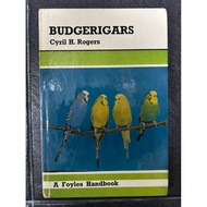 BUDGERIGARS by Cyril H. Rogers A Foyles Handbook 1972