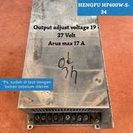 SMPS HENGFU HF400W-S-24 Switching Power Supply Adapter Output Adjustable 19 - 24 VOLT 17 Ampere/