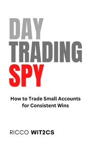 Day Trading SPY Lionel Rockymore