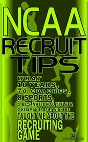 NCAA Recruit Tips @1001RecruitTips