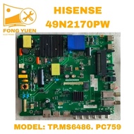 HISENSE TV ALL IN 1 BOARD 49N2170PW