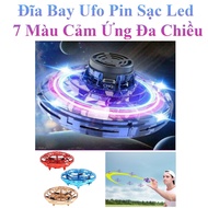 Đĩa Bay Ufo Pin Sạc Tự Động Bay Về Quay Cực Mạnh Led 7 Màu Cảm Ứng Đa Chiều
