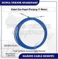 11 METER MARINE CABLE REMOTE / KABEL GAS MESIN KAPAL / TALI GAS KAPAL