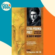 [100% Original Books] - Ezra Pound: Poet : I: The Young Genius 1885-1920 by A. David Moody (UK editi