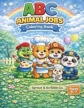 ABC Animal Jobs Coloring Book: ABC Coloring Book for Kids Ages 3–7 | Cute Animal Jobs | Learn the Al