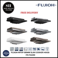 FUJIOH FR-FS2290 RP/VP 890MM MADE IN JAPAN SLIM COOKER HOOD - 1 YEAR MANUFACTURER WARRANTY! FREE TIGER RICE COOKER w T&amp;C*