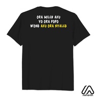 Aagata Kaos I'm Ora Nyaleg 100% Cotton Combed 24S Material