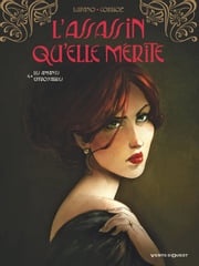 L'Assassin qu'elle mérite - Tome 04 Wilfrid Lupano