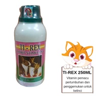 Ti-Rex Vitamin Pemacu Pertumbuhan dan Penggemukan Kelinci 250ML
