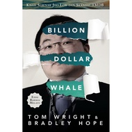 Billion DOLLAR WHALE - The Real Story Of Jho Low And 1MDB Scandals (Indonesian Edition)