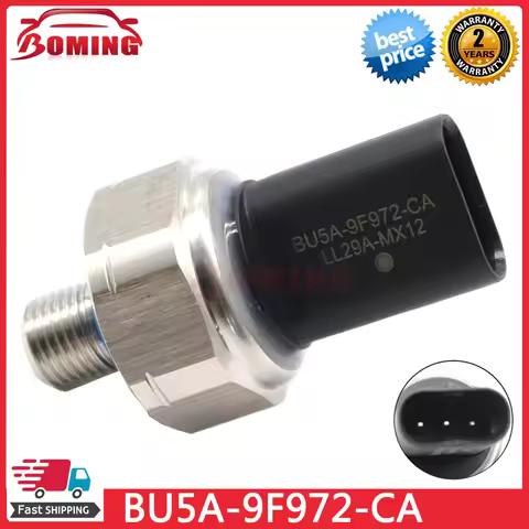 Car Fuel Rail Pressure Sensor For FORD FOCUS MUSTANG F-150 LINCOLN MKC MKS 2013-2019 BU5A9F972BA BU5