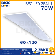 ประกัน 2 ปี BEC โคมไฟฝังฝ้า LED รุ่น Zeal III 48w และ 70w ขนาด 60x60 30x120 60x120 แสงขาว 6500K สามา