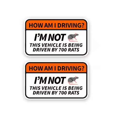 2Pack 5x3in Funny Bumper Sticker Decal How Am I Driving This Vehicle Is Driven By 700 Rats