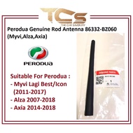 Perodua Genuine Rod Antenna 86332-BZ060 (Myvi,Alza,Axia)