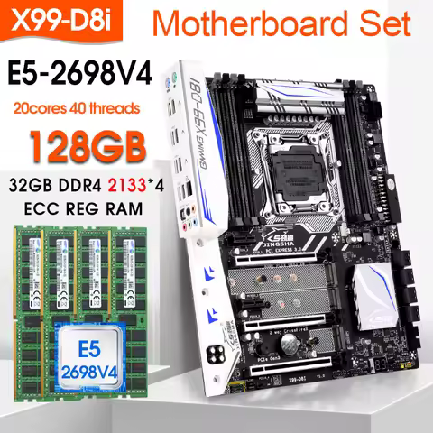X99 D8I LGA2011-3 Motherboard Set kit With xeon E5 2698 V4 CPU And 4x32GB = 128GB DDR4 2133MHZ ECC R