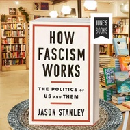 How Fascism Works: The Politicals of Us and Them ..