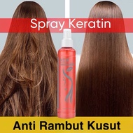 KERATIN HAIR SPRAY Spray keratin rambut anti kusut rambut putus perapi tanpa bilas elak rambut kusut