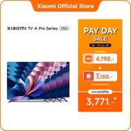 Xiaomi A Pro ทีวี 32/43/55/65 นิ้ว QLED 4K Google TV ประกัน3ปี Airplay2/DolbyAudio&amp&Netflix &Yout