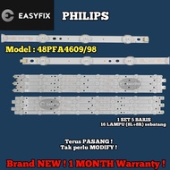 PHILIPS 48PFA4609S/98 48 INCH LED TV BACKLIGHT ( LAMPU TV )