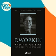 [100% Original Books] - Dworkin and His Critics - With Replies by Dworkin by Justine Burley (US edit