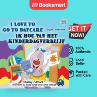 I Love To Go To Daycare English Dutch Bilingual Book For Kids - Paperback - English - 9781525931840