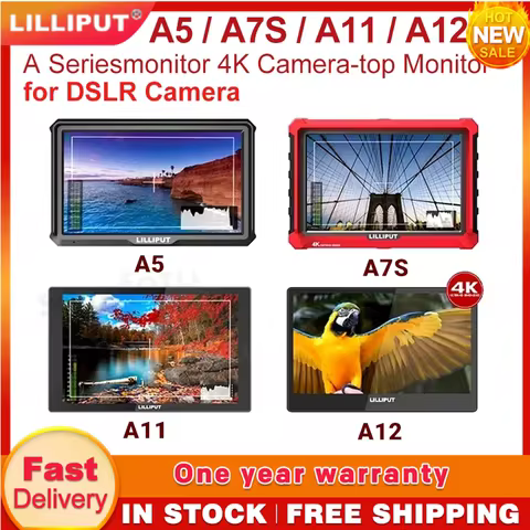 LILLIPUT A5/A7S/A11/A12 A Series monitor 4K Camera-top Broadcast Director Monitor `for DSLR Camera S