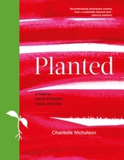 Planted Chantelle Nicholson