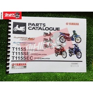 Yamaha SRL Lagenda 115Z/115ZR T115S (31D1)/ T115SE (31D2)/T115SEC (31D3) Part Catalogue