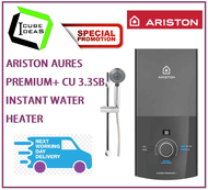 ARISTON AURES PREMIUM+ CU 3.3SB  INSTANT WATER HEATER / FREE EXPRESS DELIVERY
