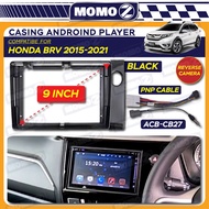 Car Honda BRV BR-V 2015 - 2021 Dashboard Audio Android Player Universal Casing