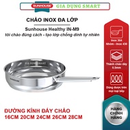 Sunhouse IN24M9, IN28M9 multi-layer stainless steel pans of all sizes from 16cm to 28cm - Can be use